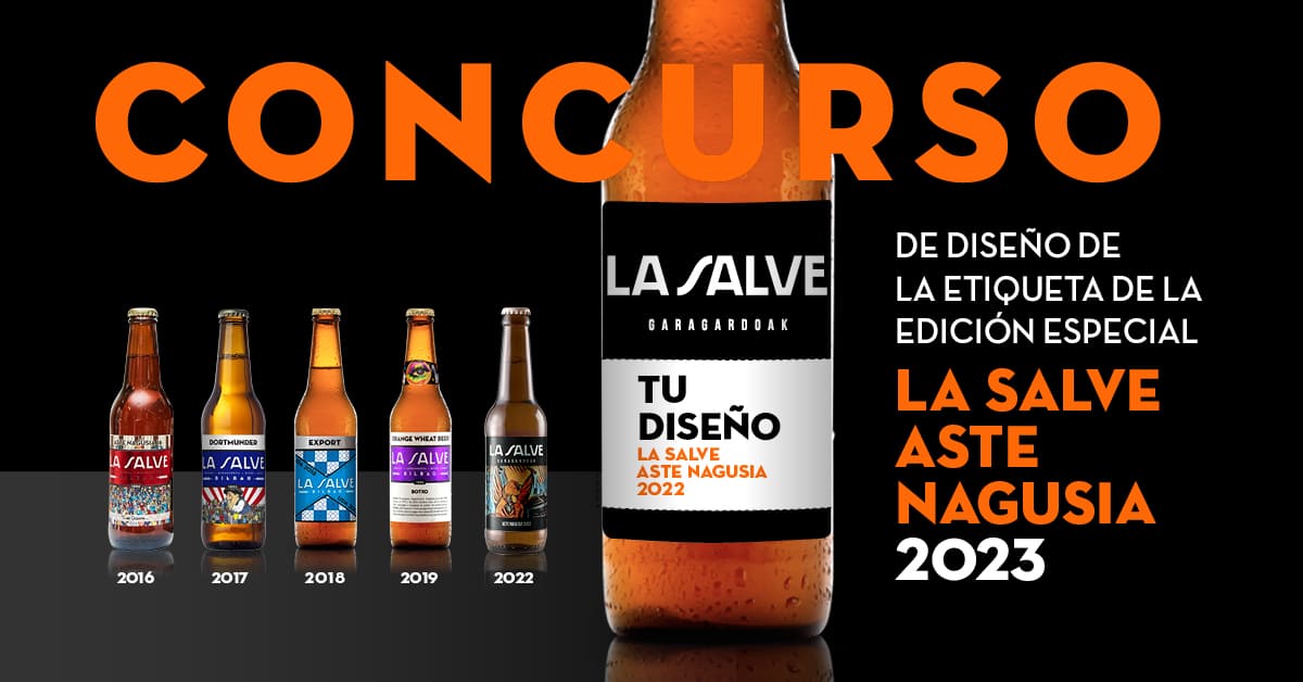 Diseña la etiqueta de la edición especial LA SALVE ASTE NAGUSIA 2023
